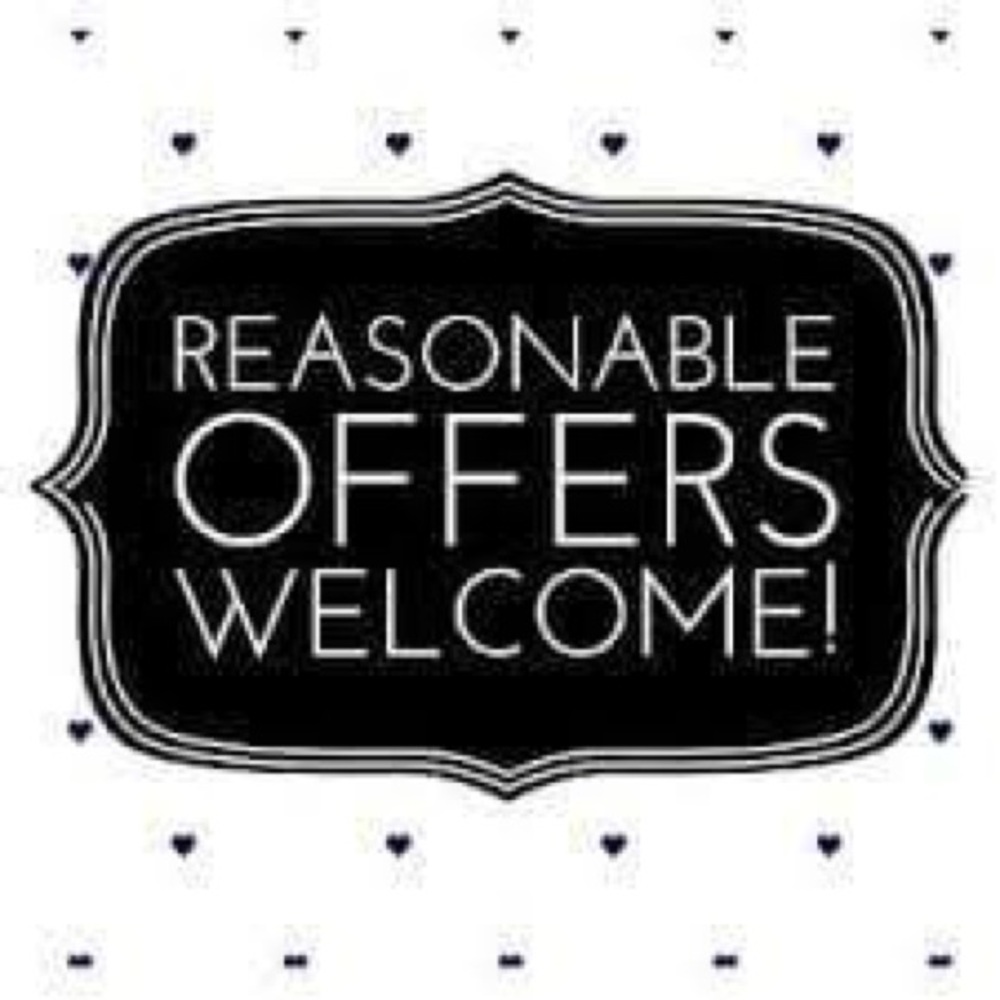 Don’t be shy....MAKE AN OFFER!!!